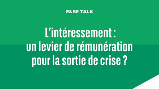 Intéresement, levier de rémunération