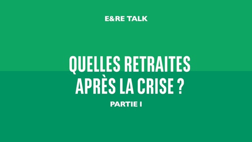 Quelles retraites après la crise 1
