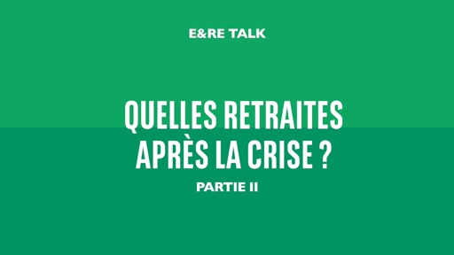 Quelles retraites après la crise 2